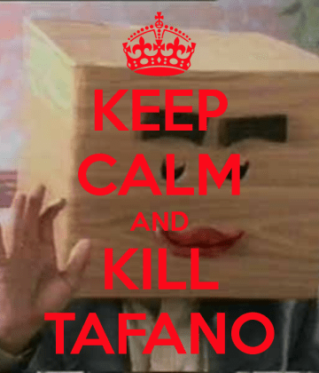 keep-calm-and-kill-tafano-2 (1)
